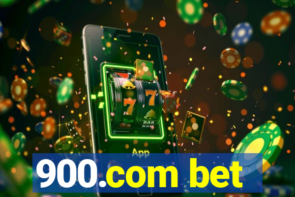 900.com bet
